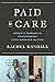 Paid to Care: Domestic Work...