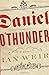 Daniel O'Thunder by Ian Weir (2009-10-04)