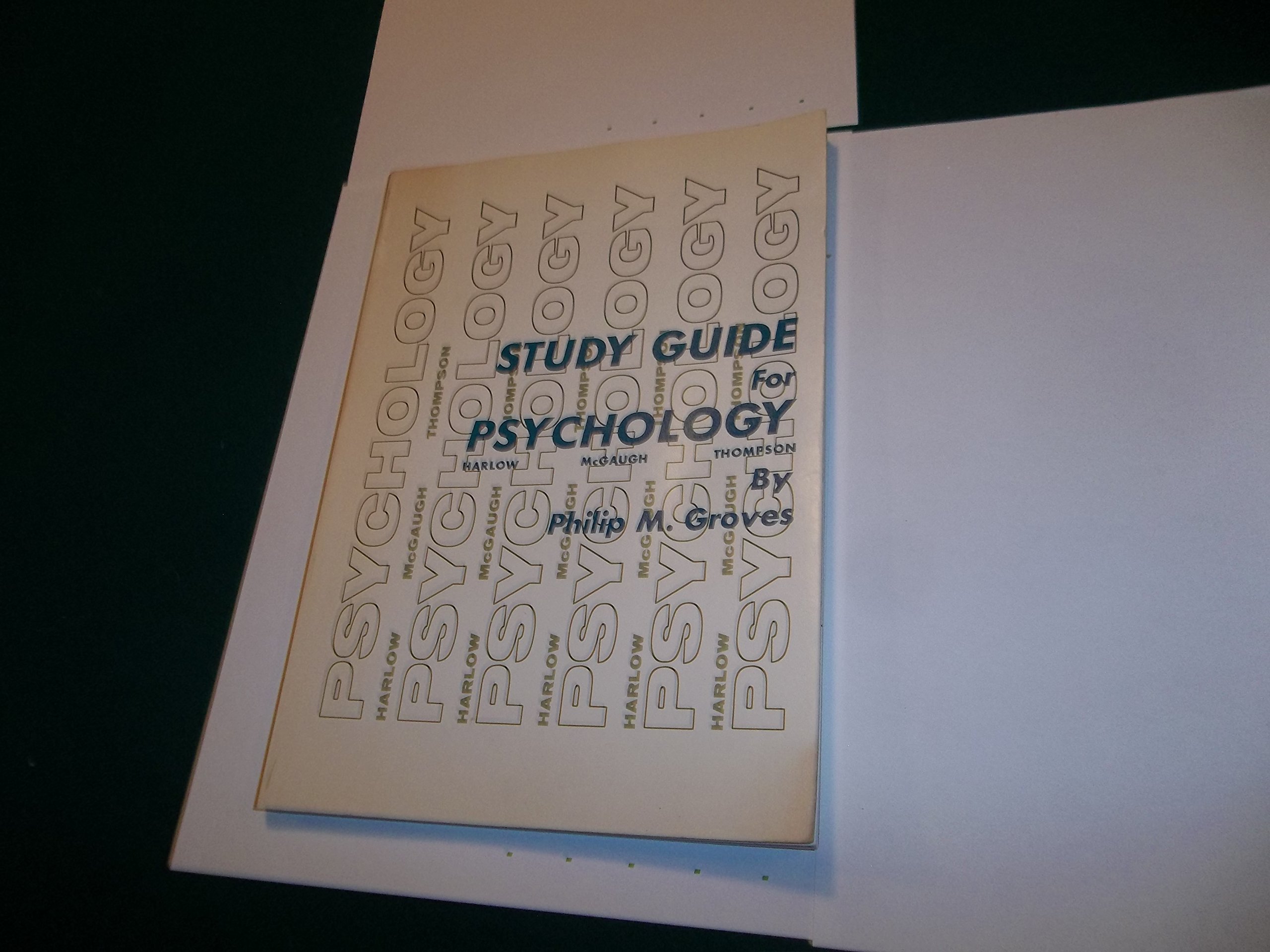 Study guide for Psychology: By Harry F. Harlow, James L. McGaugh, Richard F. Thompson (Hardcover)