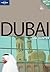 Lonely Planet Dubai Encounter by Lara Dunston (2007-10-02)