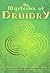 [The Mysteries of Druidry: Celtic Mysticism, Theory, and Practice] (By: Brendan Myers) [published: May, 2006]