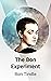 The Bon Experiment by Bon Tindle