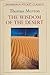 THE WISDOM OF THE DESERT by Thomas Merton (January 18,1994)