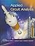 Applied Circuit Analysis by Sadiku, Matthew, Musa, Sarhan, Alexander, Charles(January 13, 2012) Hardcover