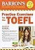 Practice Exercises for the TOEFL with MP3 CD, 8th Edition by Sharpe Ph.D. Pamela J. (2015-07-01) Paperback