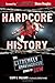 Hardcore History: The Extremely Unauthorized Story of the ECW by Scott E Williams (2006-03-01)