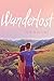 Wanderlost by Jen Malone (2016-05-31)