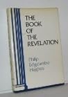The Book of the Revelation: A Commentary
