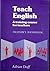 TEACH ENGLISH: A TRAINING COURSE FOR TEACHERS: TRAINER'S HANDBOOK.