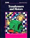 Transformers and Motors Transformers and Motors