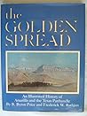 The Golden Spread: An Illustrated History of Amarillo and the Texas Panhandle The Golden Spread: An Illustrated History of Amarillo and the Texas Panhandle
