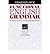 [(Functional English Grammar: An Introduction for Second Language Teachers)] [Author: Graham Lock] published on (March, 2008)