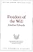 Freedom of the Will (MASTERPIECES OF AMERICAN LITERATURE)