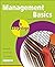 Management Basics in Easy Steps: Packed with Tips for Becoming a Better Manager by Rossiter, Tony (2012) Paperback
