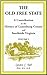 The Old Free State: A Contribution to the History of Lunenburg County and Southside Virginia