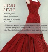High Style Masterworks from the Brooklyn Museum Costume Collection at the Metropolitan Museum of Art (Paperback)