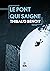 Le pont qui saigne (Suspense) (French Edition)