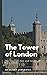 The Tower of London by Oliver Lancaster