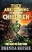 They Are Coming For Your Children by Drenda Keesee