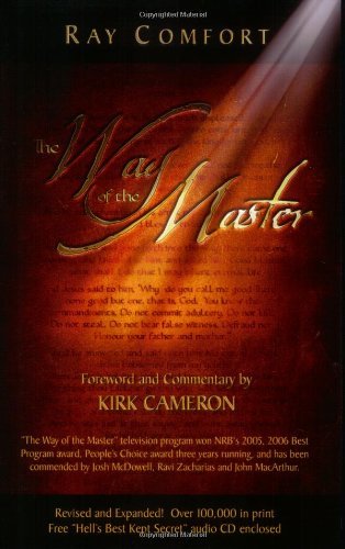 The Way Of The Master by Ray Comfort (2006-04-08)