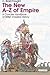 The New A-Z of Empire: A Concise Handbook of British Imperial History