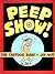 Peep Show! the Cartoon Diary of Joe Matt! by Joe Matt (1992-01-06)