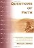Questions of Faith; A Workbook Companion to the Catechism of the Catholic Church by Michael Amodei (2000-03-24)
