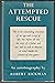 The Attempted Rescue