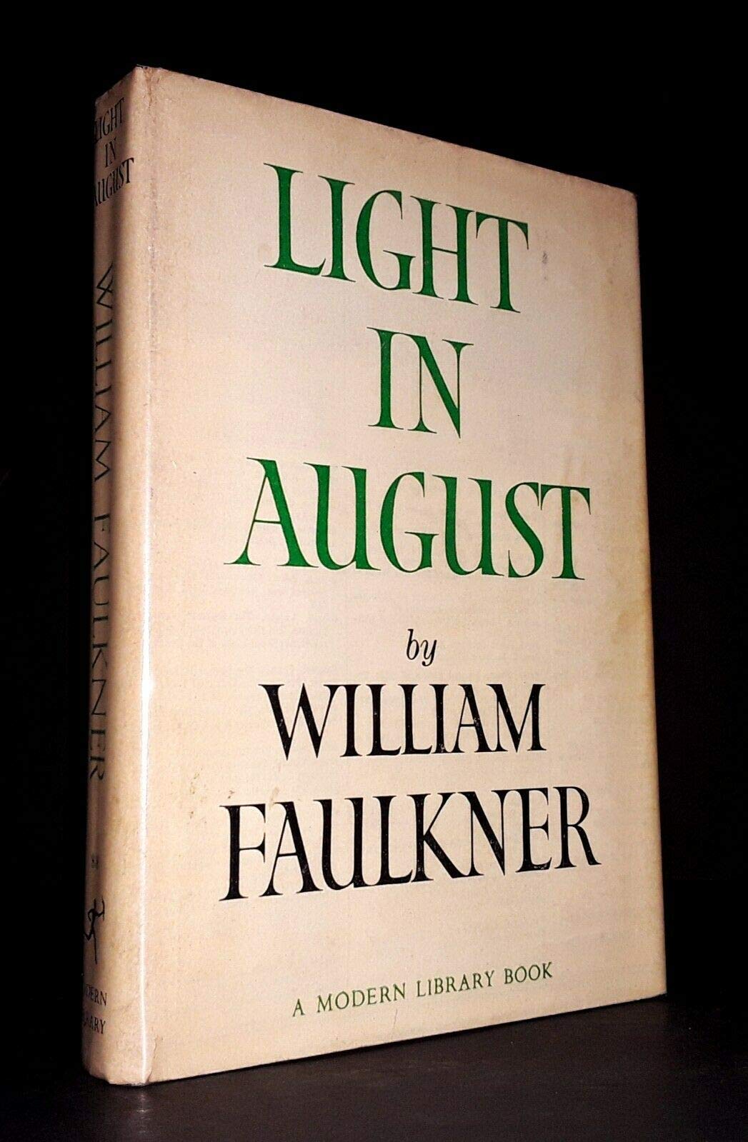 LIGHT IN AUGUST