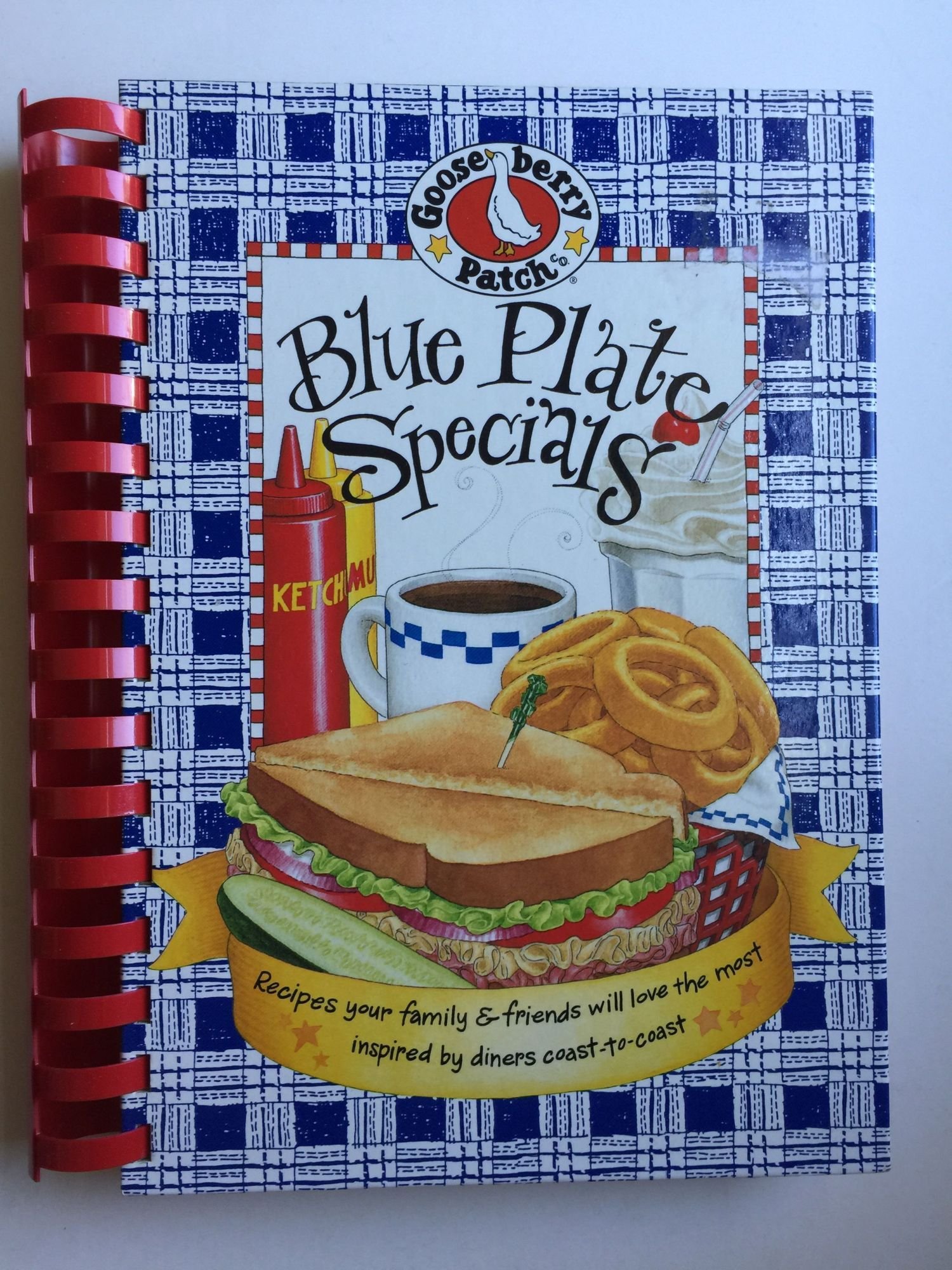 Blue Plate Specials: Recipes Your Family & Friends Will Love the Most Inspired By Diners Coast-to-Coast (Hardcover)