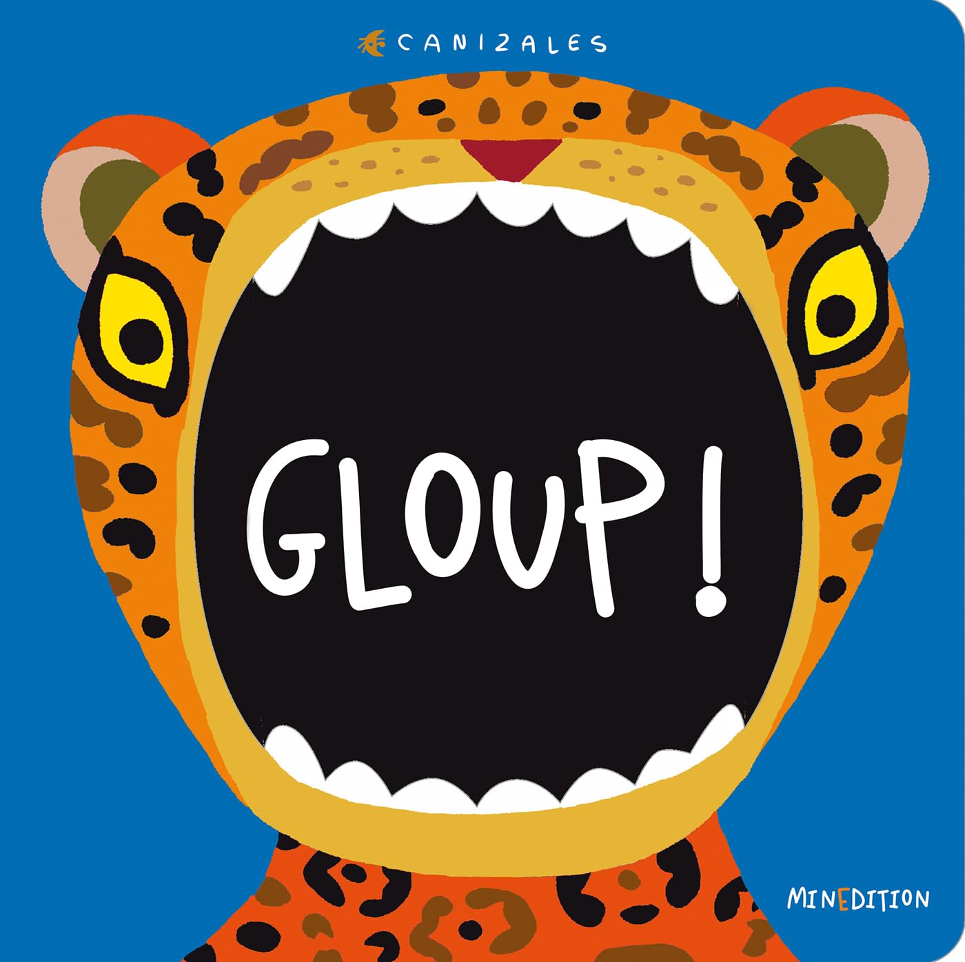 Gloup ! (Hardcover)