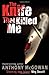 The Knife That Killed Me (Definitions) by McGowan, Anthony (2014) Paperback