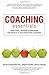 Coaching Essentials: Practical, Proven Techniques for World-class Executive Coaching of Patricia Bossons, Denis Sartain, Jeremy Kourdi on 01 September 2009