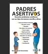 PADRES ASERTIVOS ...