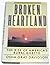 Broken Heartland by Osha Gr...