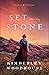Set in Stone (Treasures of the Earth #2) by Kimberley Woodhouse