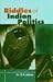 Riddles of Indian Politics