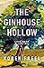 The Ginhouse Hollow