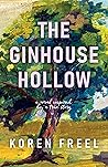 The Ginhouse Hollow