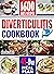 DIVERTICULITIS COOKBOOK: 16...