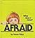 Afraid by Sue Riley