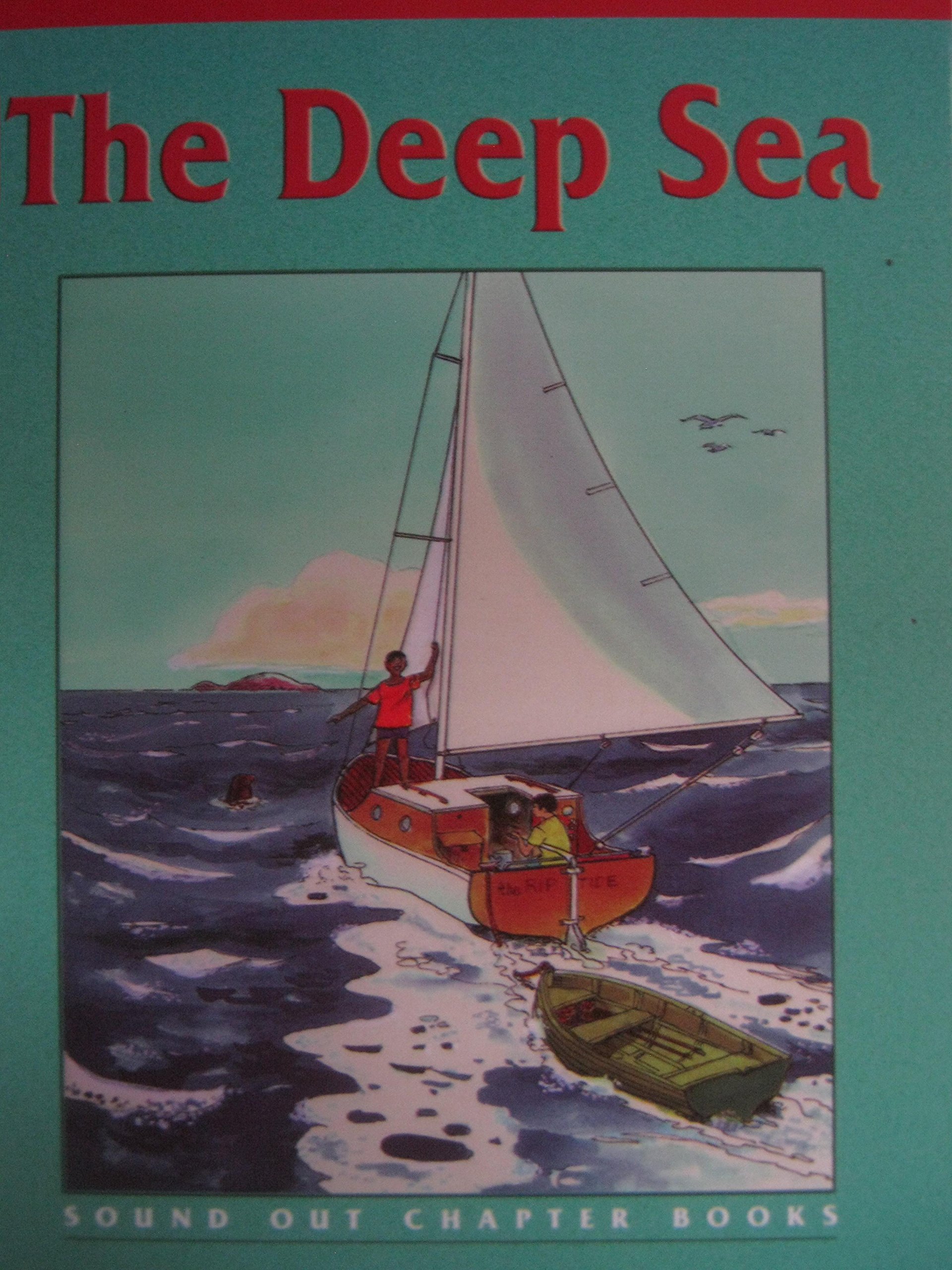 The Deep Sea (Sound Out Chapter Books)