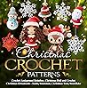 Christmas Crochet...