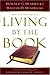 Living By the Book TheArt and Science ofReading theBible by Howard Hendricks