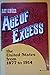 Age of Excess: The United S...