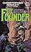 The Founder by Rowley, Christopher B.(December 1, 1989) Mass Market Paperback