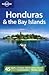 Honduras & the Bay Islands ...