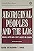 Aboriginal Peoples and the Law