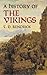 A History of the Vikings by T. D. Kendrick (2004-04-30)