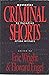 Criminal Shorts: Mysteries ...